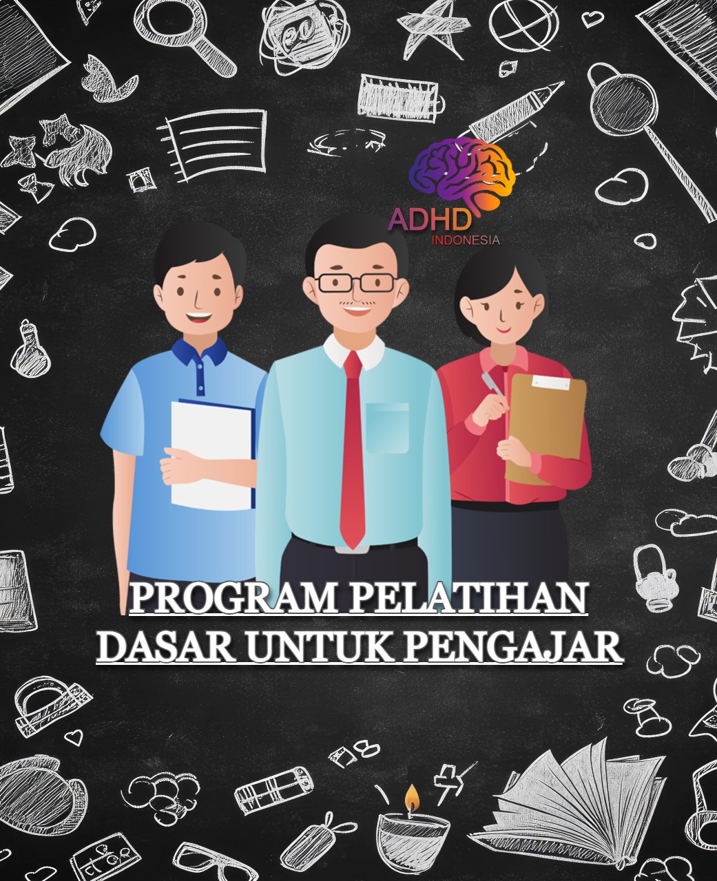 Pelatihan Dasar Pengajar ADHD Indonesia Kota Bau-Bau